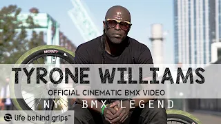 TYRONE WILLIAMS NYC BMX STREET RIDER LEGEND | Official Cinematic BMX Video | LIFE BEHIND GRIPS 🔥🔥🔥🔥