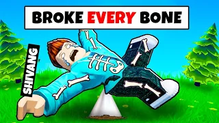 I Broke My EVERY BONE In Roblox...