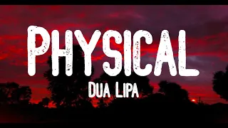 Dua Lipa - Physical (Letra) Español/Ingles