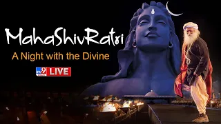 Maha Shivratri 2023 LIVE | Sadhguru | Isha Foundation - TV9