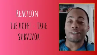 ACTION! | David Hasselhoff - True Survivor | REACTION