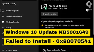 Fixed “Failed to install on date – 0x80070541” when updated KB5001649 from Windows Update