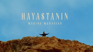 Marine Manasian - Hayastanin (Official Music Video)