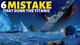 Unsinkable Titanic: 6 Big Mistakes That Changed History | ThinkUp
