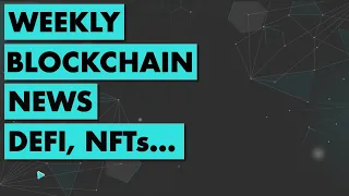 Weekly Blockchain News