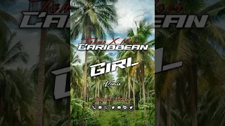 CARIBBEAN GIRL(MoombahChill 2022) Tahmc x Mcer Remix