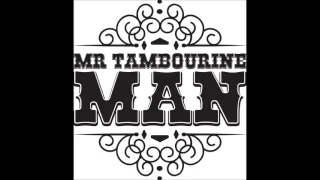 Mr.Tambourine Man - The Call That Never Rings