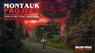 Montauk Project - The Real Stranger Things | 4.10