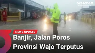 Banjir Senin Pagi, Jalan Poros Provinsi Wajo Terputus