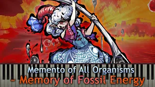 Touhou Piano Transcription - Memento of All Organisms ~ Memory of Fossil Energy