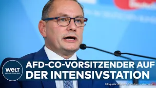 TINO CHRUPALLA AUF DER INTENSIVSTATION: AfD-Co-Chef wurde offenbar mit Spritze angegriffen