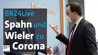 BR24Live: Jens Spahn und RKI-Chef Wieler zur Corona-Lage | BR24