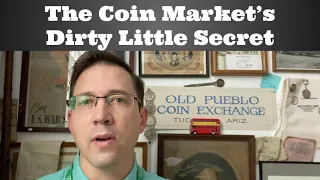 The Coin Market's Dirty Little Secret