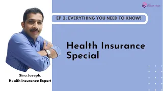 Sinu Joseph- A to Z of Health Insurance- Lockdown Webinar 2
