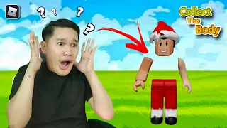 Collect The Body (ROBLOX) PAKIBALIK ANG MGA KATAWAN KO!