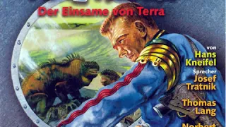 Perry Rhodan - Folge 9: Der Einsame von Terra (Hörprobe)