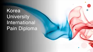 Grand opening of Korea University International Pain Diploma Course in Seoul 2023