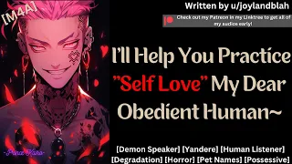 [M4A] Yandere Demon Wants To "Use" Your Body~ [Demon] [Yandere] [Spicy] [Degradation] [Horror]