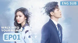 ENG SUB [Walk into Your Memory] EP01 | Starring: Cecilia Boey, Zhao Zhiwei | Tencent Video-ROMANCE