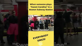When someone plays Sweet Caroline in a Boston Subway Station Everybody Sings! #Shorts