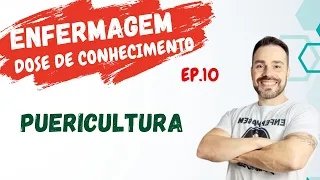 PUERICULTURA O que cai em concurso público. Doses de conhecimentos Ep 10