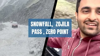 Snowfall in zojila pass || Zero point || Ladakh road trip || episode 4 || Zojila pass || #roadtrip