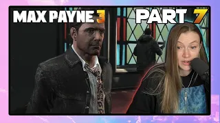 Jocelyn Plays Max Payne 3 | Part 7