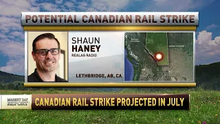 Market Day Report: Potential Canadian rail strike, May 24, 2024