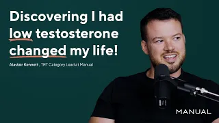 Do I Have Low Testosterone? - The Men's Manual Ep 5 - With MANUAL Testosterone Lead, Ali Kennett