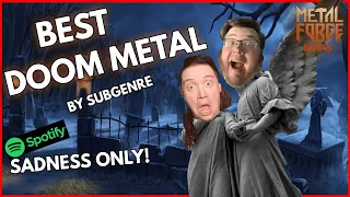 Best DOOM METAL Bands EVER By Subgenre | Part 1 - GRIEF AND LOSS