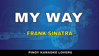 MY WAY - KARAOKE VERSION BY FRANK SINATRA