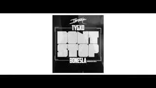 TYG Feat BonesLA - Dont Stop ( Official Audio)