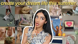 how to GLOW UP for summer 2023 | healthy habits, beauty hacks, mindset shifts & success secrets