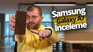 Samsung Galaxy A7 2018 inceleme - 3 Kameralı A7 2.199 TL'ye neler sunuyor?