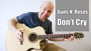 Guns N' Roses - Don't Cry Fingerstyle Guitar