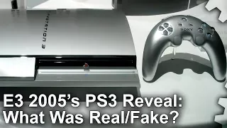 DF Retro Extra: PS3 Reveal at E3 2005: What Was Faked? What Was Real?