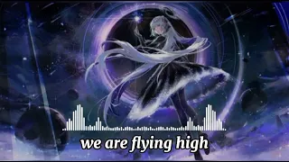 Nightcore - Flying High (Lyrics)