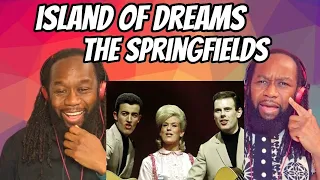 THE SPRINGFIELDS - Island of dreams REACTION - Dusty made a fool out of me! First time hearing