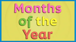 Months of the Year Song | Learn 12 Months for Kids | Educational Nursery Rhymes