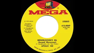 1972 Apollo 100 - Mendelssohn’s 4th (Second Movement) (stereo 45)