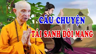 Tái Sanh Đòi Mạng - Chuyện Tâm Linh HT Thích Giác Hạnh Mới Nhất