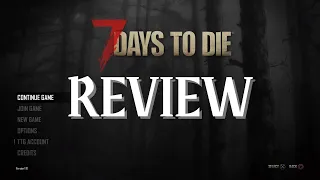 7 Days to Die Review (Console Edition)