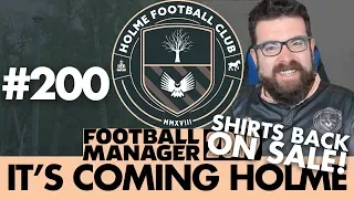 HOLME FC FM19 | Part 200 | TRANSFER SPECIAL | Football Manager 2019