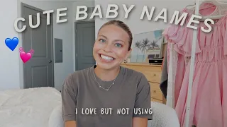 BABY NAMES I LOVE BUT NOT USING | unique boy & girl names