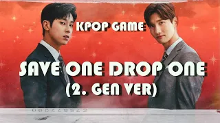 KPOP GAME / Save One Drop One (2. Gen Song Ver.)