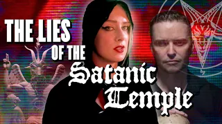 THE LIES OF THE SATANIC TEMPLE