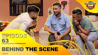 BEHIND THE SCENE_EPISODE 63 - Comedy Club with Champions I KUSHAL BHURTEL II BHIM SHARKI II ASIA CUP