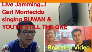 CARL MALONE MONTECIDO LIVE JAMMING “YOU’RE STILL THE ONE” & “BUWAN”|REACTION VIDEO