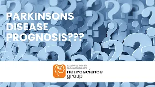 What is the Prognosis of Parkinson's Disease?