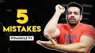 5 Muscle Building Mistakes Beginners Do | FitMuscle TV